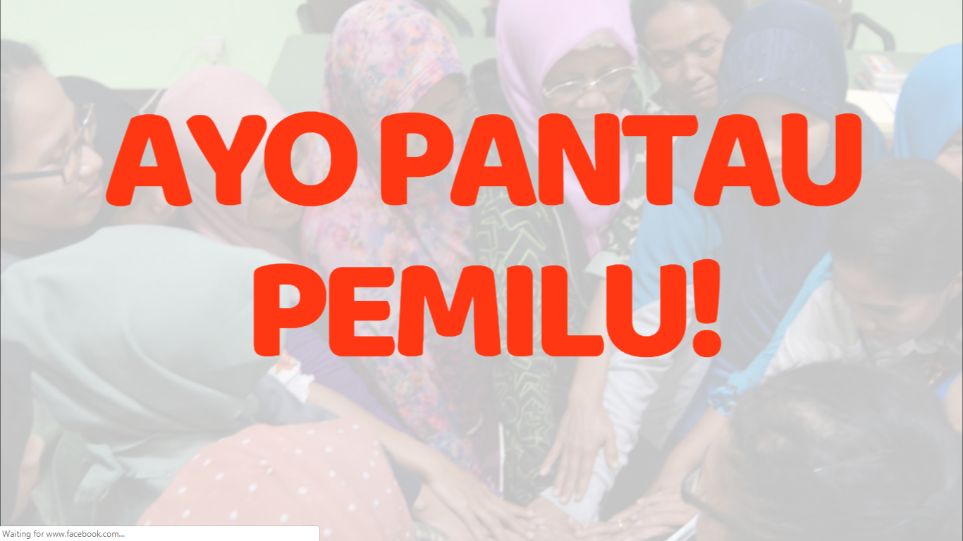 AYO PANTAU PEMILU! AYO PANTAU PEMILU!